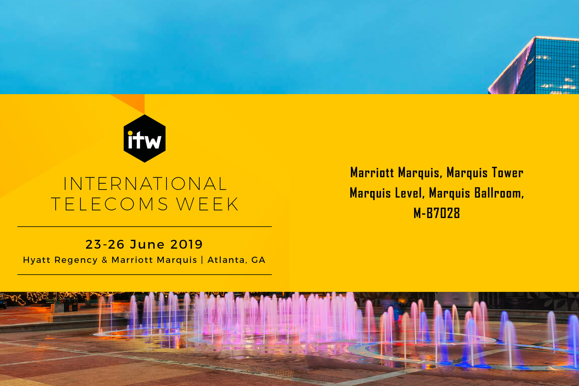 International Telecoms Week 2019